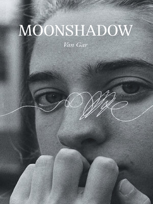 cover image of Moonshadow